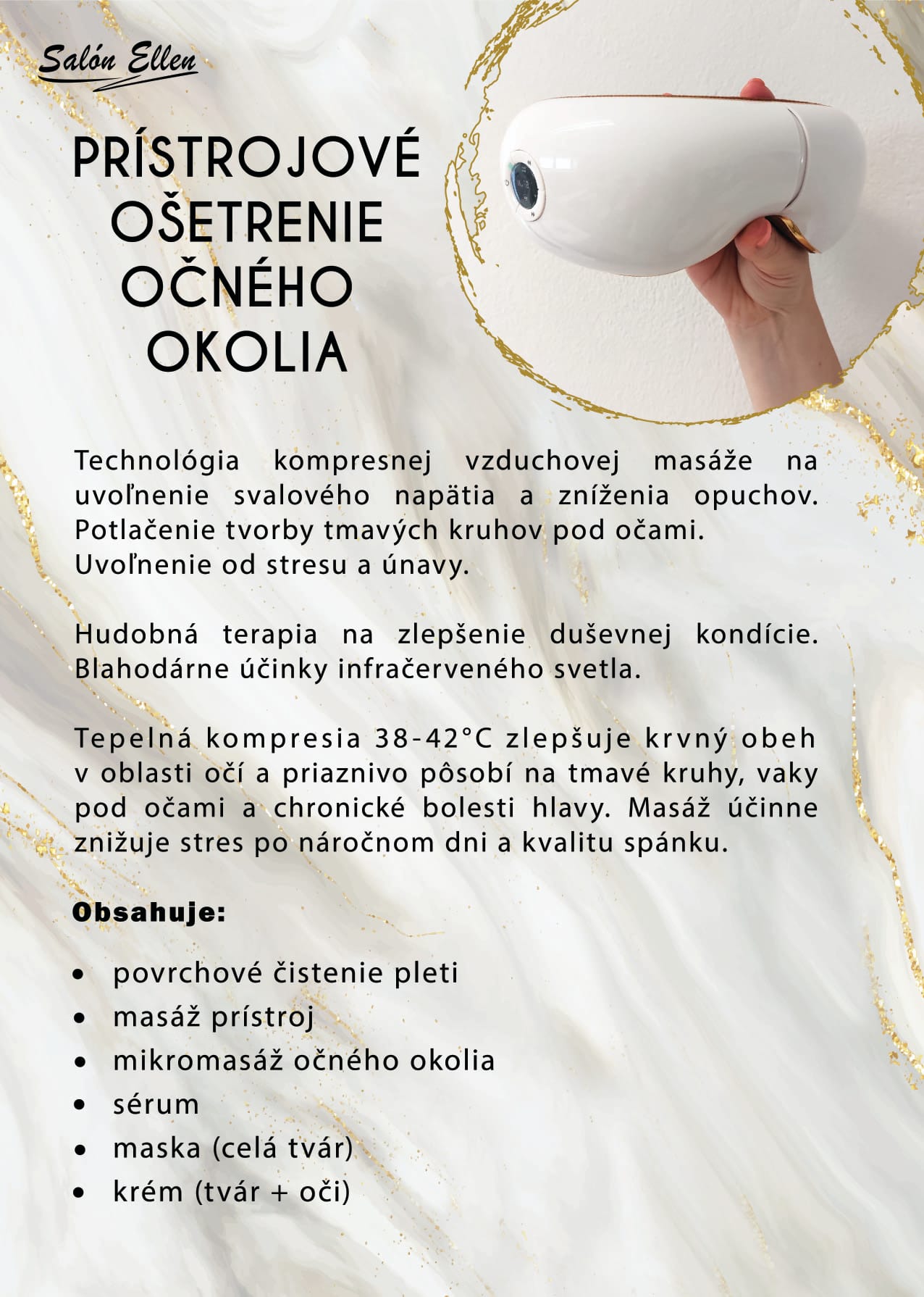 Prístrojové ošetrenie očného okolia